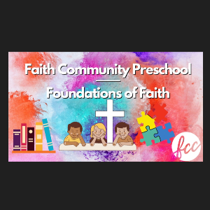 Faith Community Church Preschool